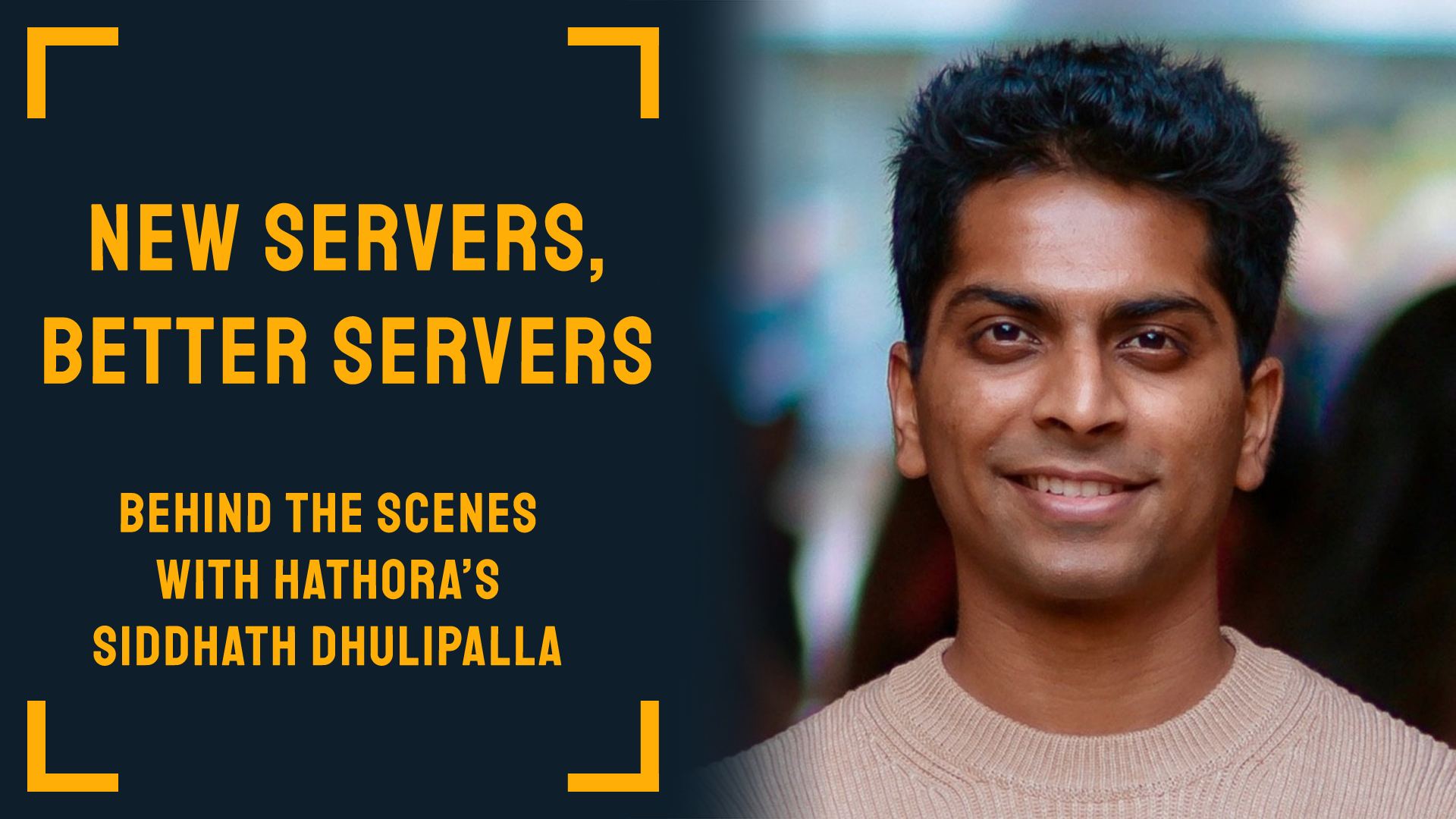 New Servers, Better Servers: Behind the Scenes with Hathora
